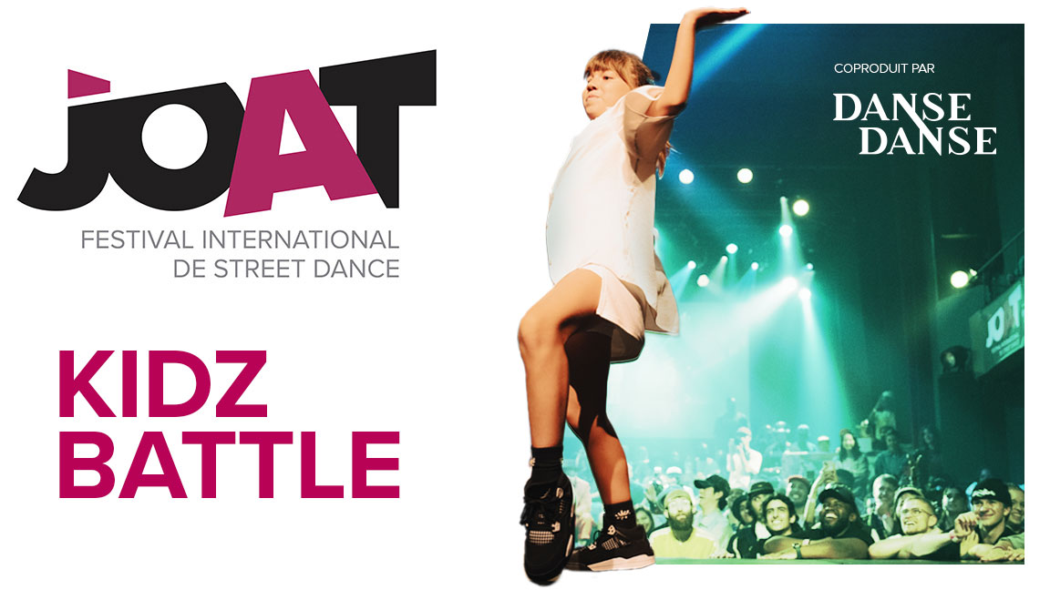 JOAT Festival international de street dance | JOAT KidzBattle