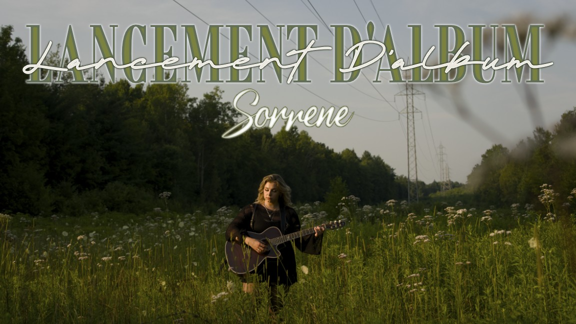 Sorrene - Lancement d'album