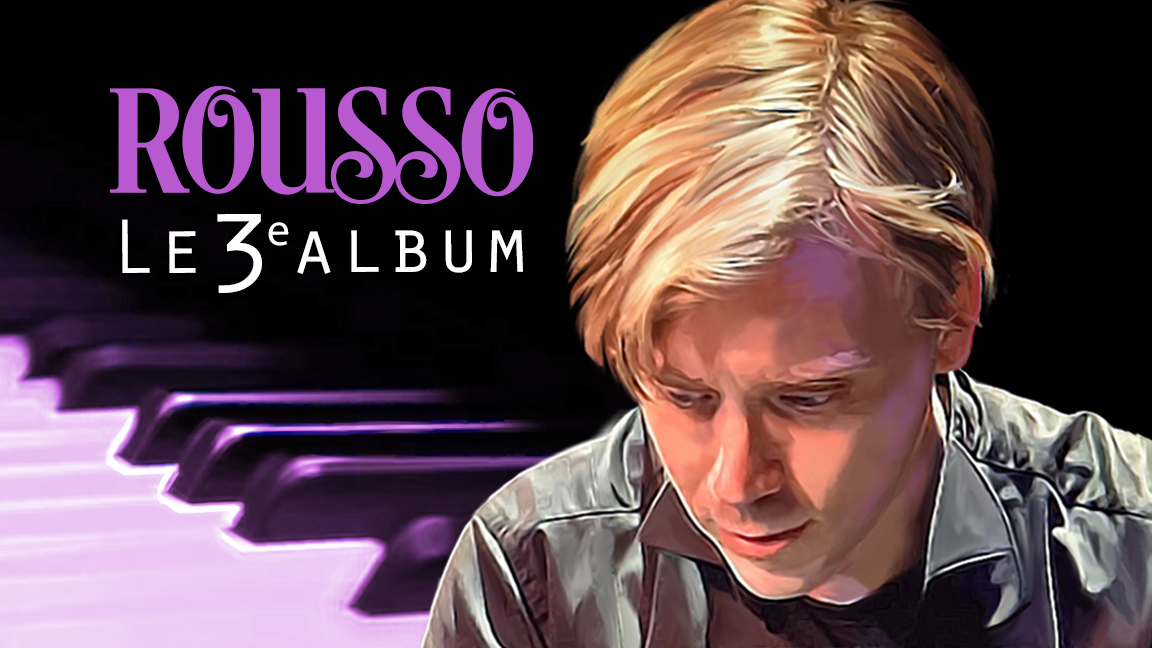 Rousso - Le 3ème album