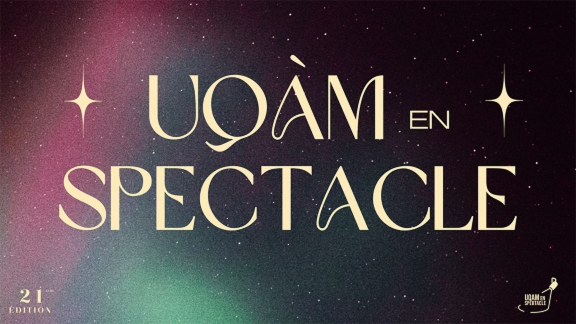 UQAM en spectacle 21ième édition