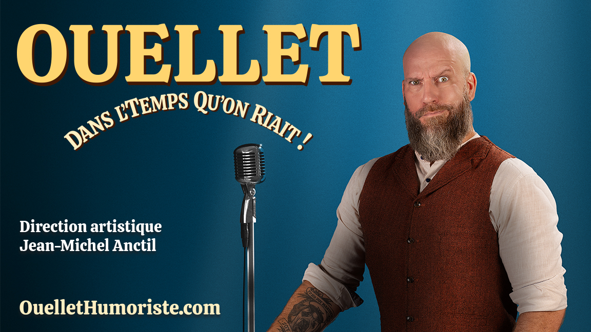 Ouellet - Dans l'temps qu'on riait!