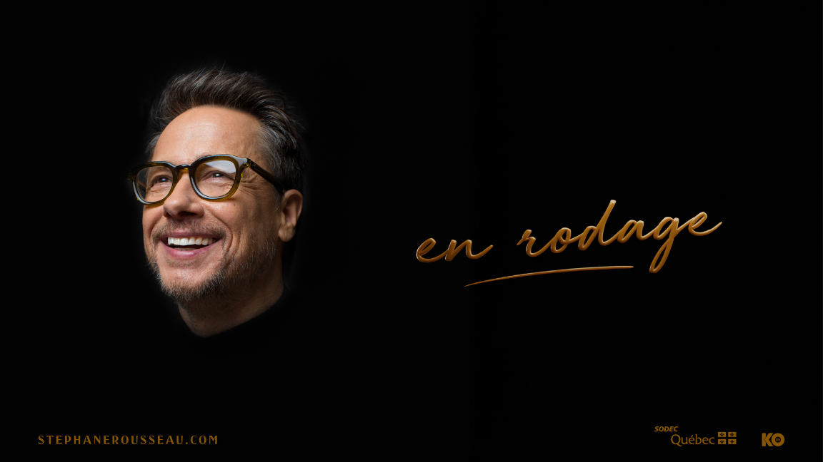 STÉPHANE ROUSSEAU EN RODAGE