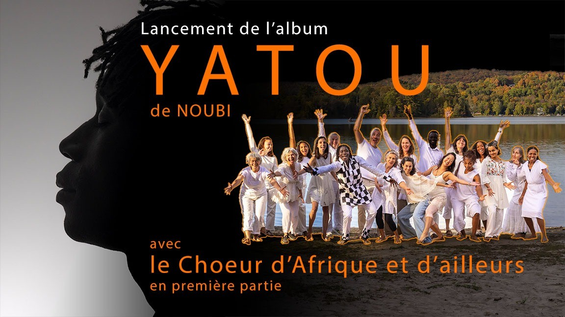 Lancement de l'album YATOU de Noubi
