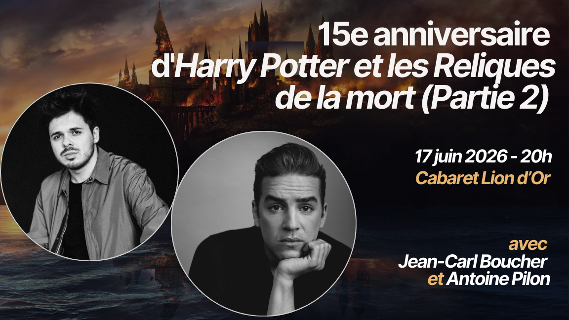 15e anniversaire d'Harry Potter et les Reliques de la mort (Partie 2)
