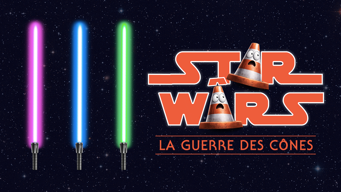 Star Wars d'icitte : La guerre des cônes