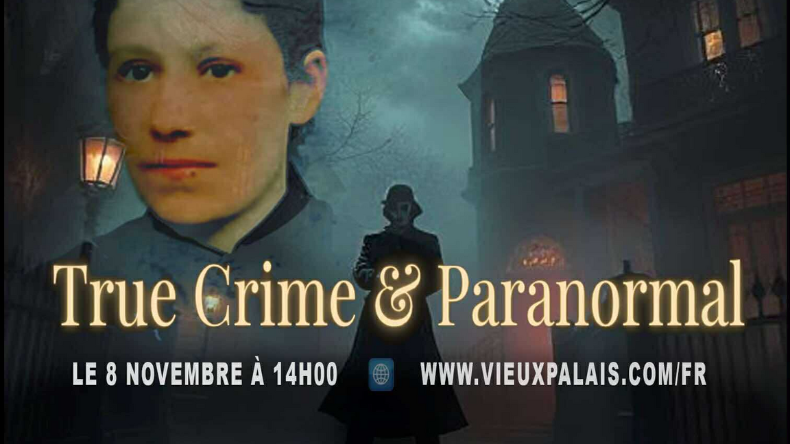 Crimes & Mystères : True Crime et Paranormal 2