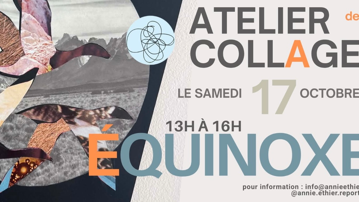 Atelier collage Équinox