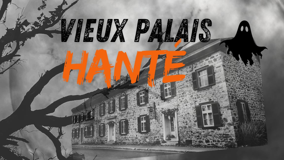Vieux Palais Hanté, spécial Halloween