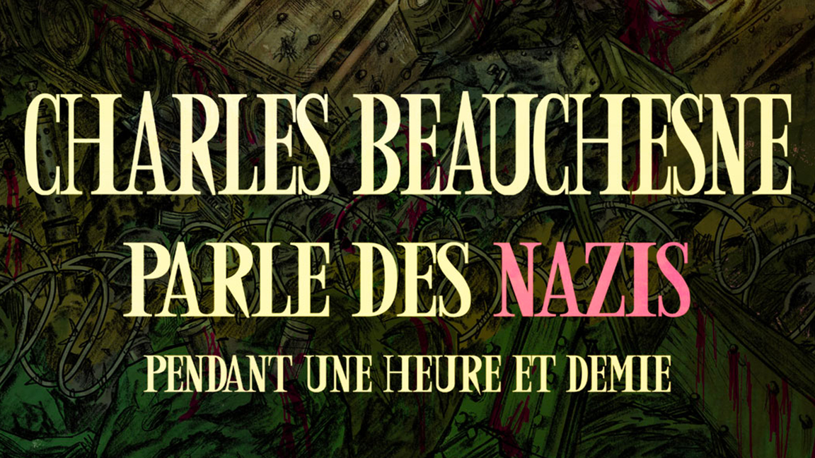 Charles Beauchesne parle des Nazis