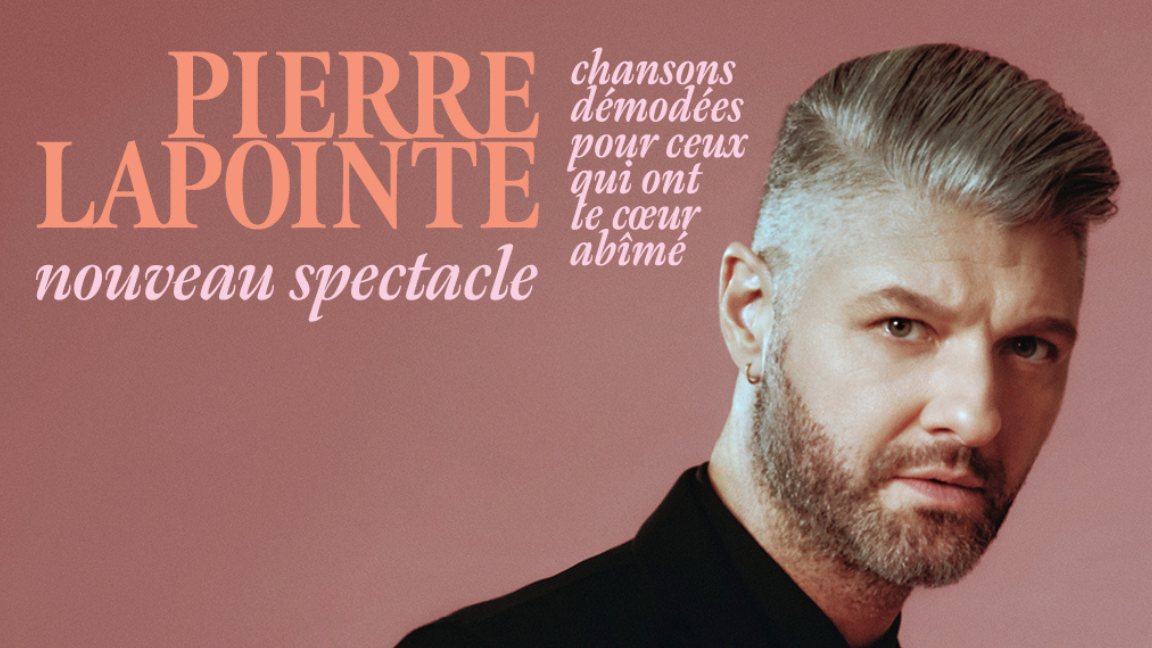 Pierre Lapointe | Chansons démodées pour ceux qui ont le coeur abîmé