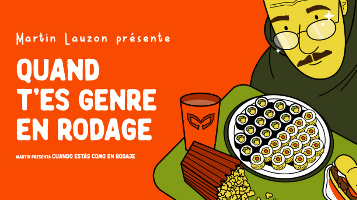 Martin Lauzon présente : Quand t'es genre en rodage