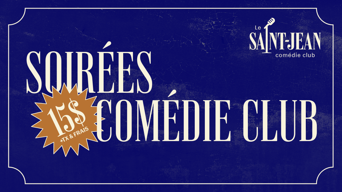 Les soirées COMÉDIE CLUB