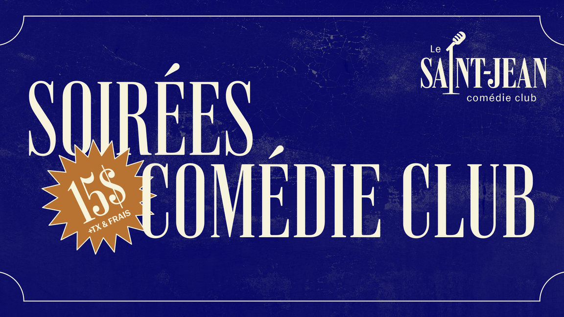 Les soirées COMÉDIE CLUB