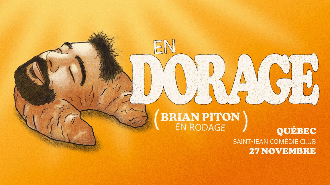 Brian Piton présente : En Dorage