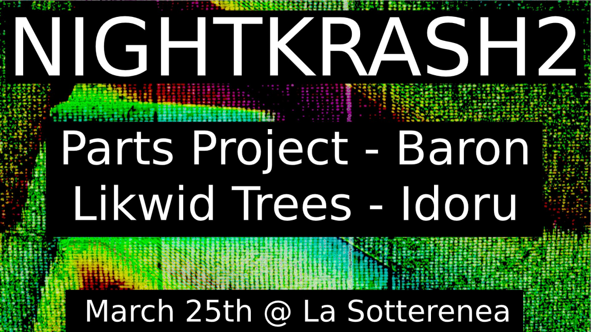 NightKrash2 - Parts Project/Baron/Likwid Trees/Idoru