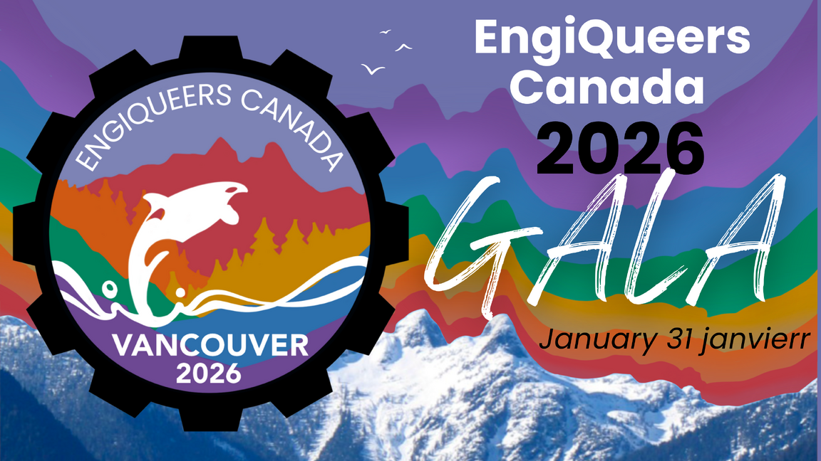 GALA ONLY EngiQueers Canada Conference 2026