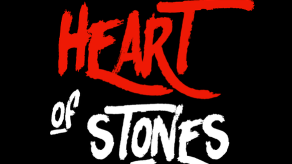 Heart of Stones