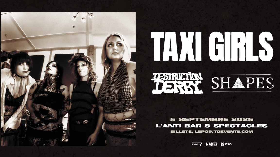 Taxi Girls avec Shapes et Destruction Derby