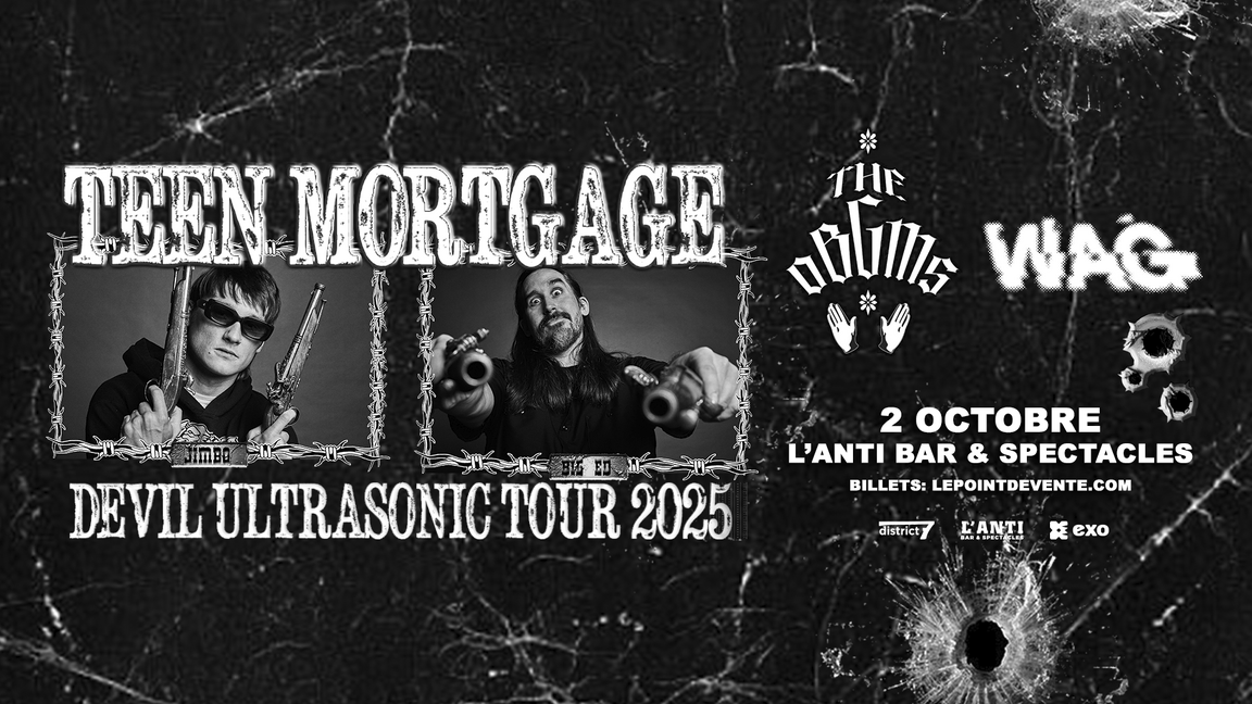 TEEN MORTGAGE  DEVIL ULTRASONIC TOUR