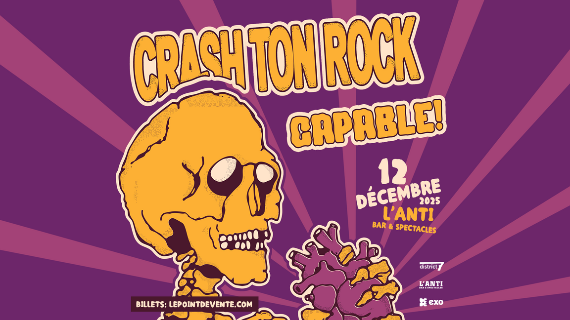 Crash ton Rock avec Capable!