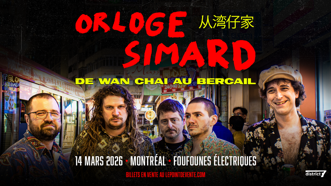 Orloge Simard - De Wan Chai au bercail