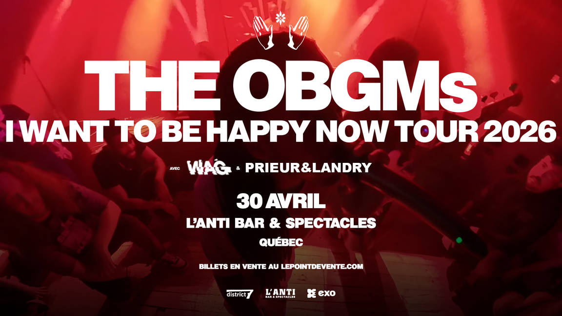 The OBGMs avec Prieur & Landry et WAG