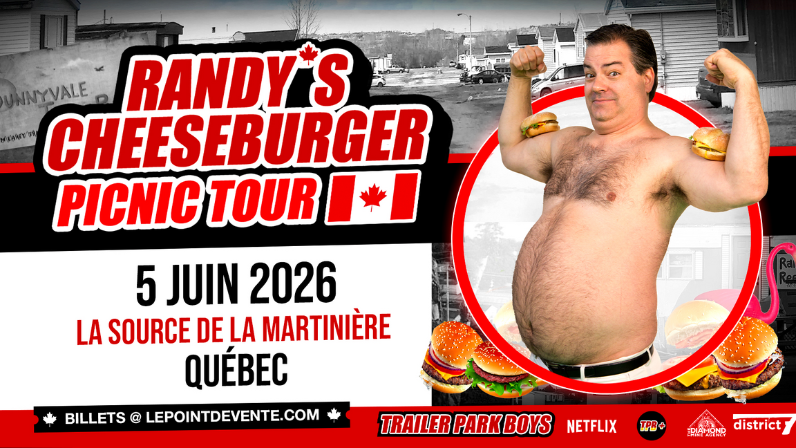 Randy's Cheeseburger Picnic (Trailer Park Boys) Quebec City QC