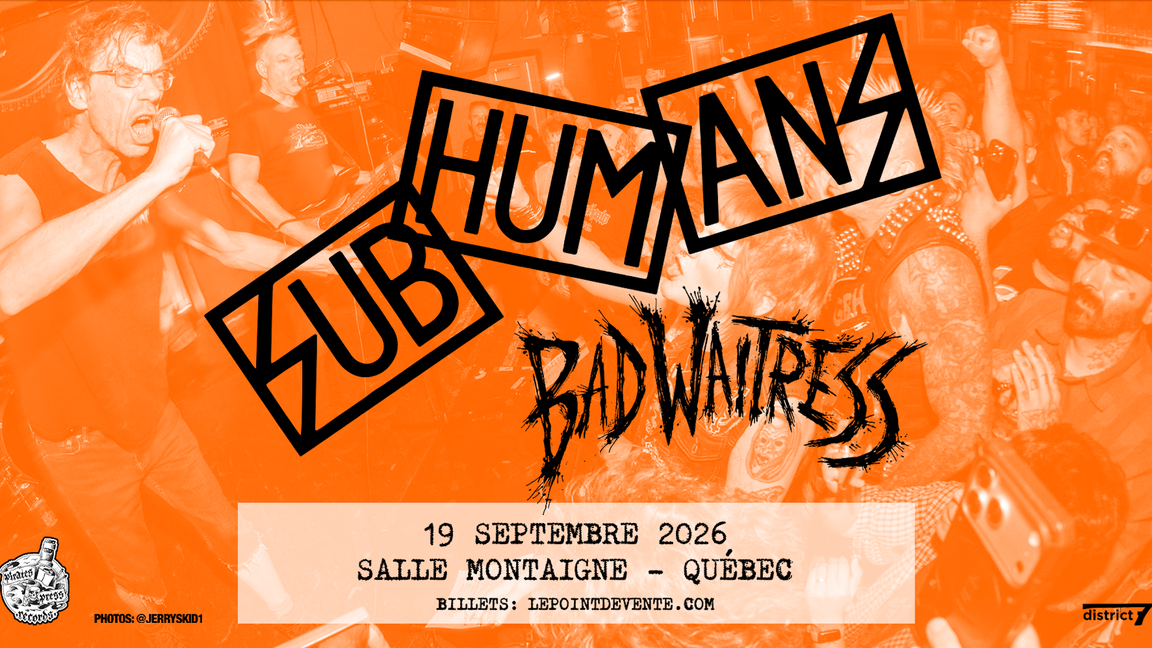 Subhumans avec Bad Waitress