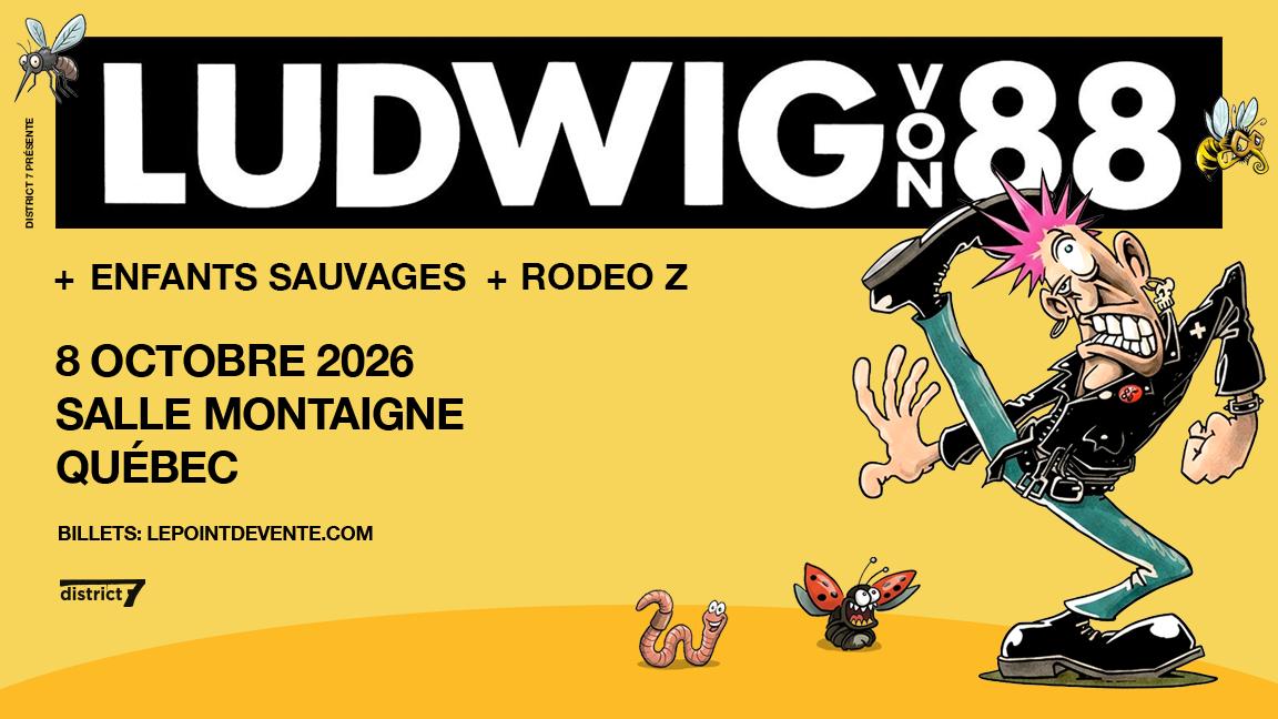 Ludwig Von 88 avec Enfants Sauvages et Rodeo Z