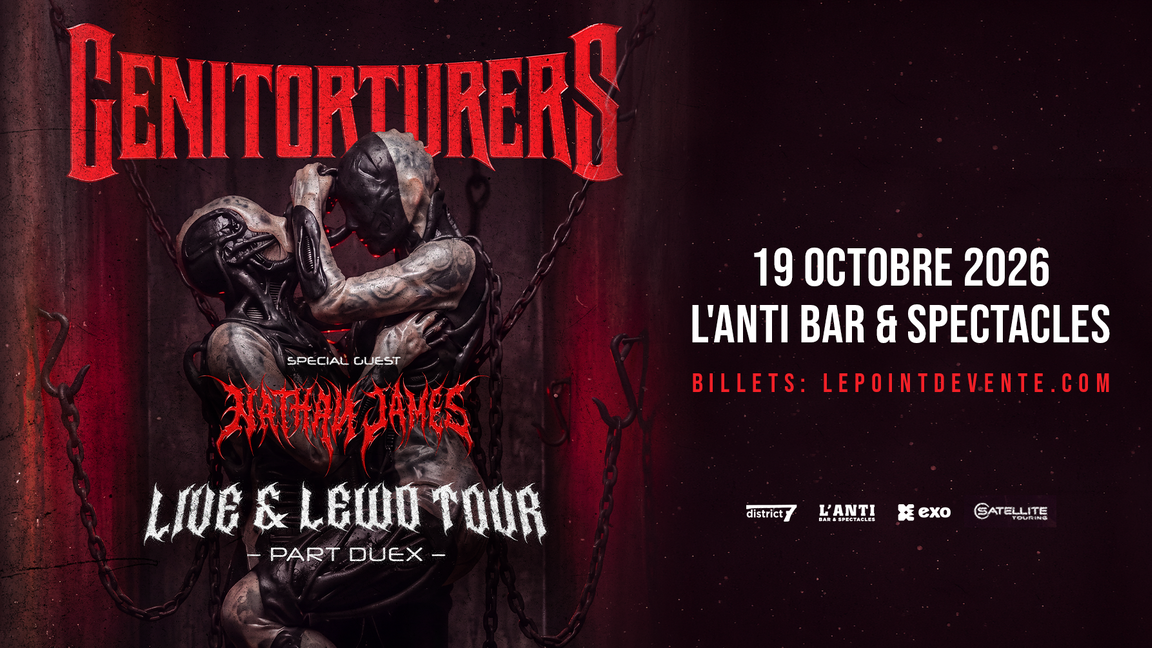 GENITORTURERS "LIVE + LEWD  TOUR" avec NATHAN JAMES