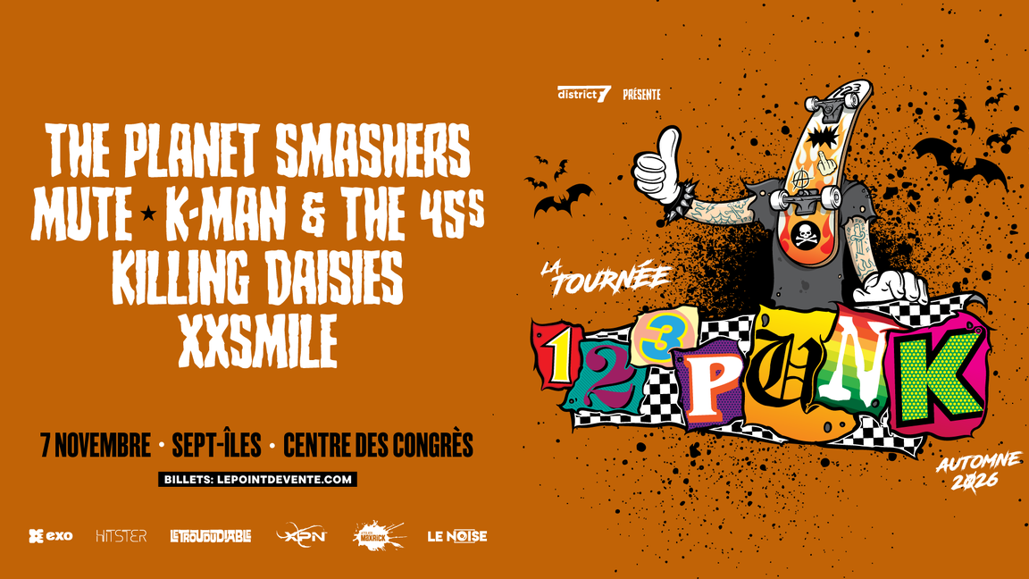 La tournée 123Punk 2026 à Sept-Iles! avec The Planet Smashers, Mute, K-man & the 45s, Killing Daisies et XXSmile