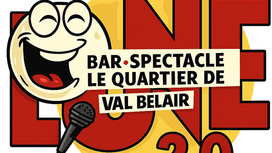 Soirée d'humour au Quartier de Lune Val Bélair