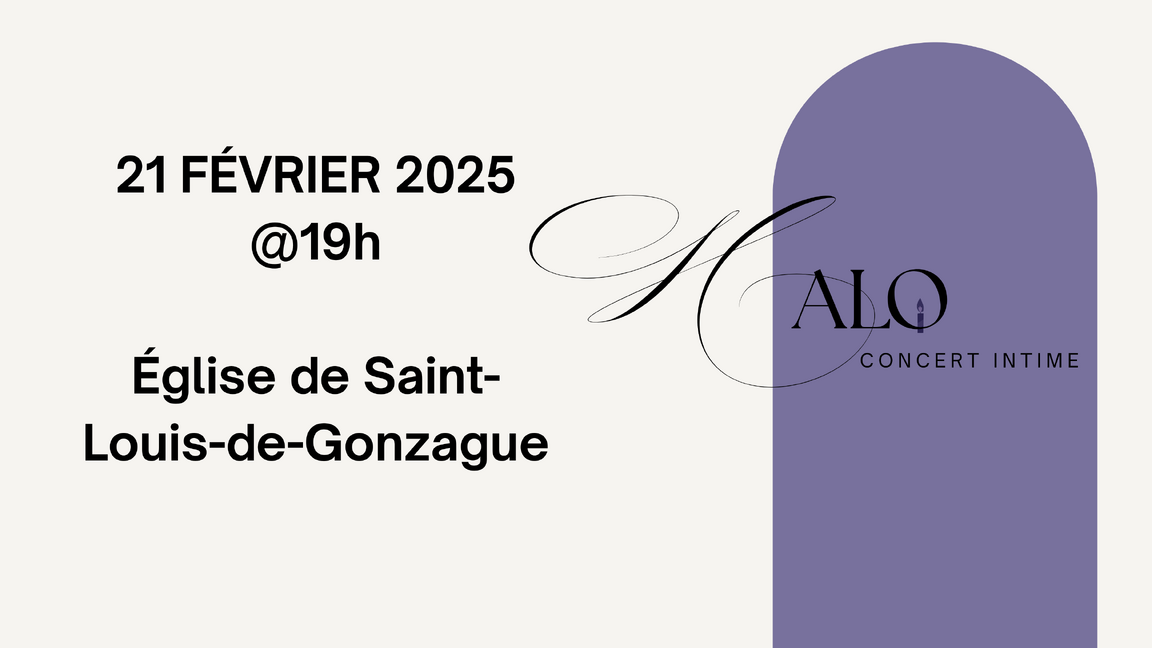 HALO - CONCERT INTIME - ÉGLISE SAINT-LOUIS-DE-GONZAGUE