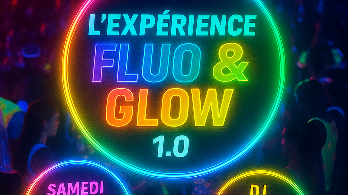 L'expérience Fluo&Glow 1.0