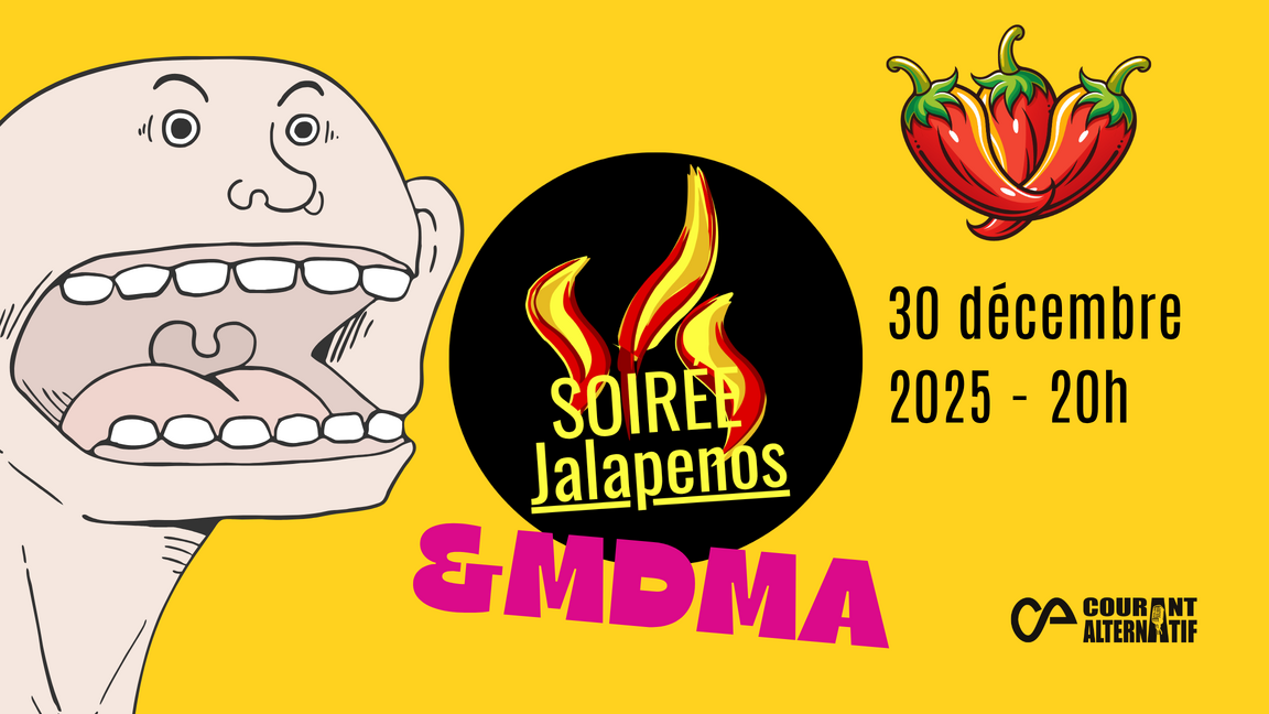 jalapenos des Fêtes X MDMA