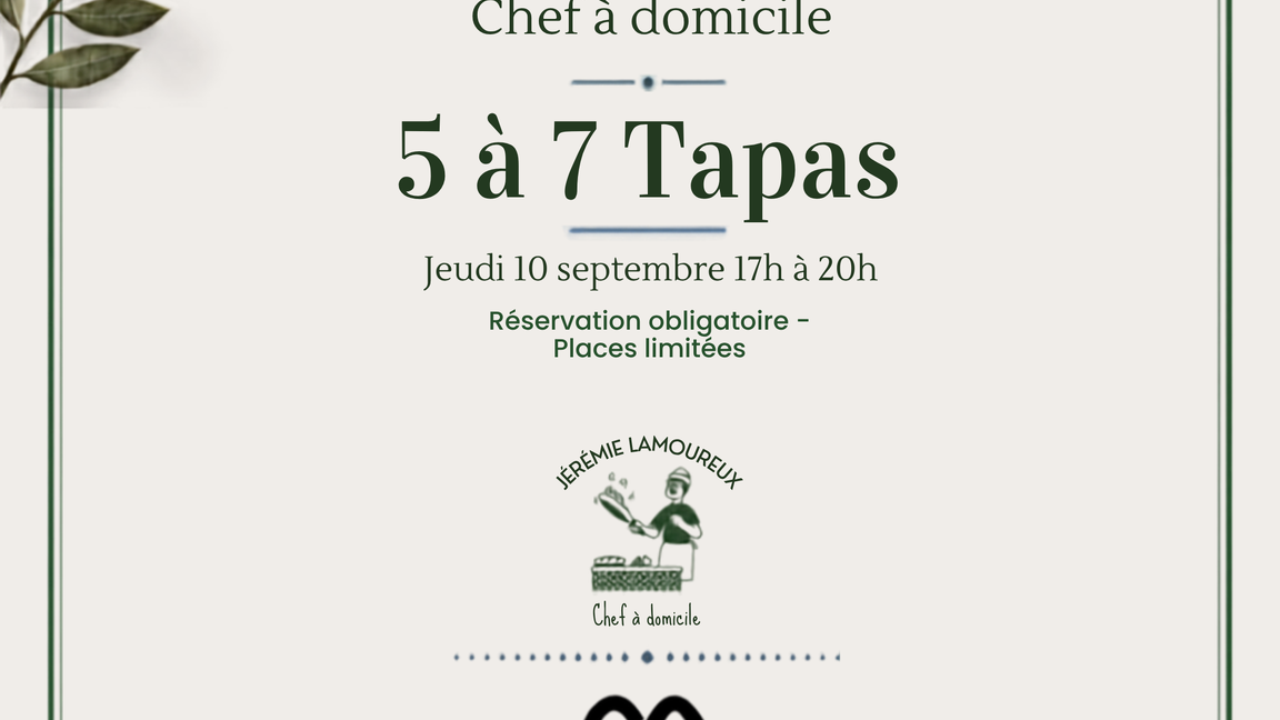 Pop-up 5 à 7 Tapas au C.A. X jérémie Lamoureux, chef à domicile