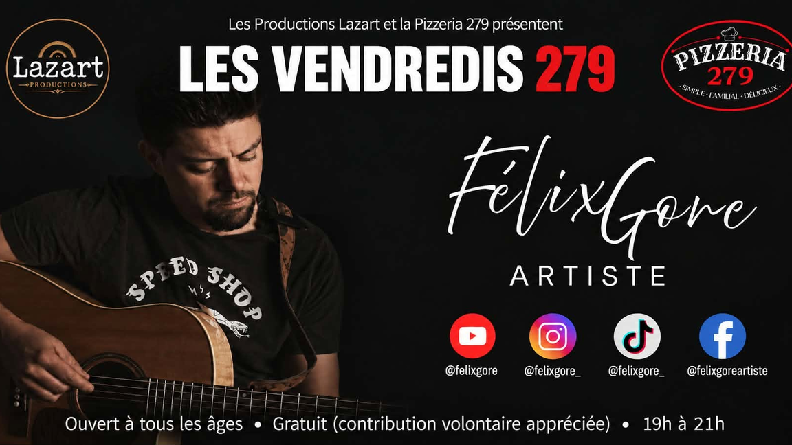 FÉLIX GORE - VENDREDIS 279