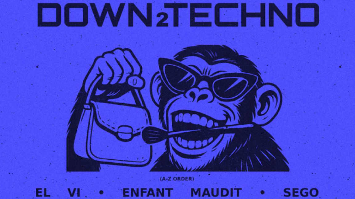 Down2Techno: El Vi, Enfant Maudit, Sego