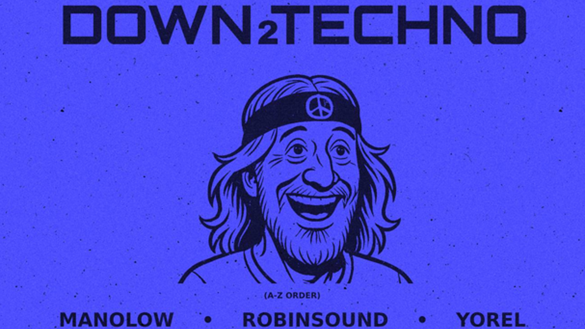 Down2Techno: Manolow, Robinsound, Yorel
