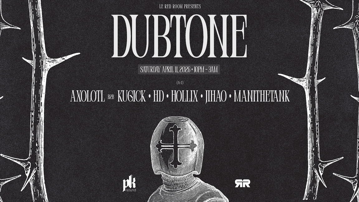 Dubtone w/ Hollix, Manithetank & more
