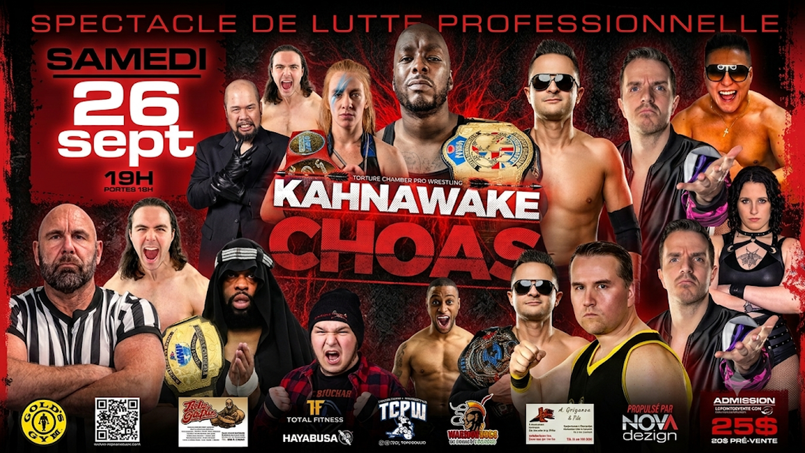 TCPW PRESENTE KAHNAWAKE CHAOS