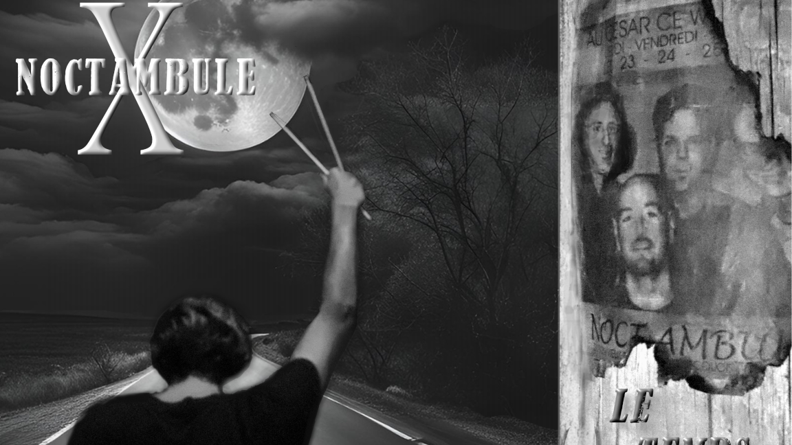 Noctambule X - Le Temps