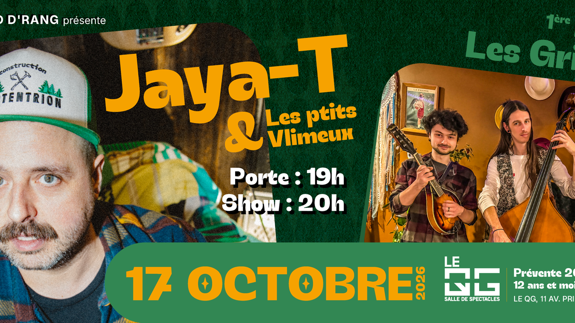 Jaya-T et Les Gringalets
