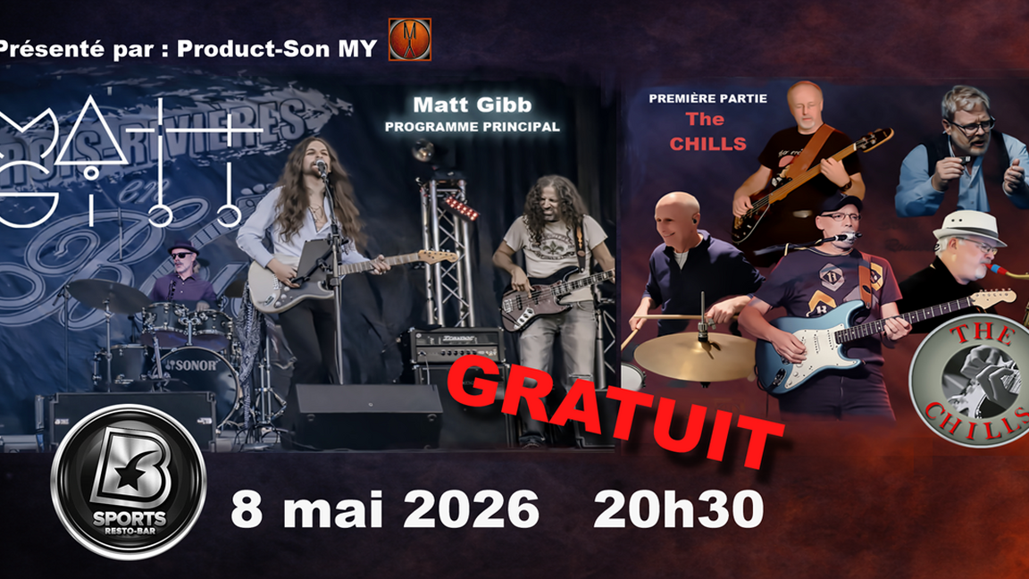 Matt Gibb et The Chills au B-Sports (GRATUIT)