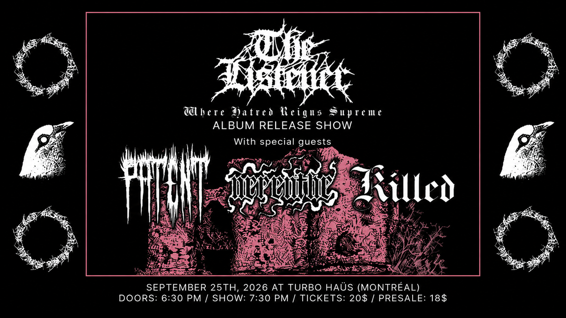 The Listener, Patent, Nepenthe, Killed @ TurboHaus