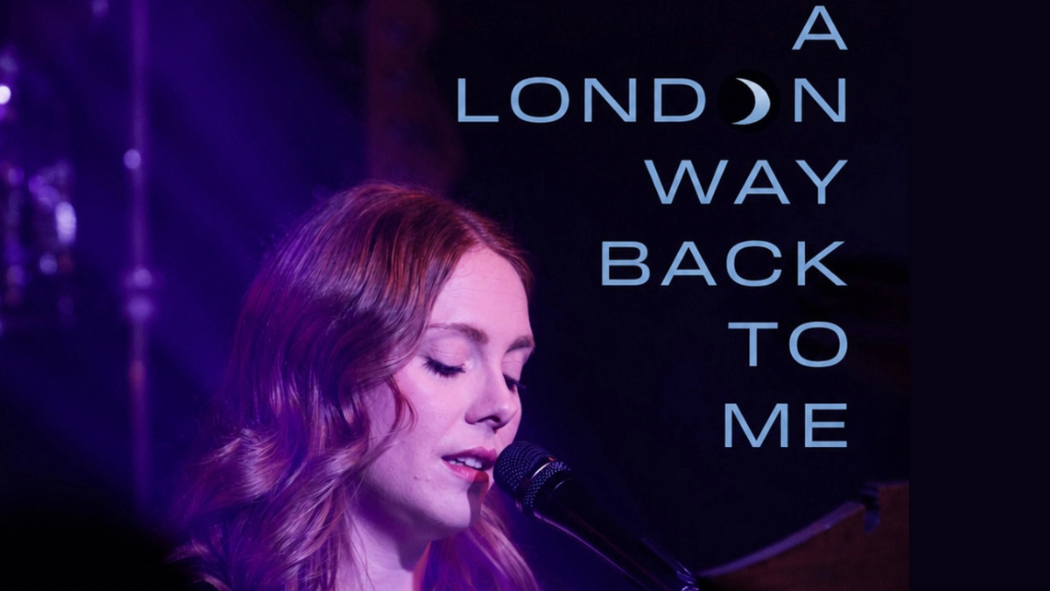 A London Way Back To Me
