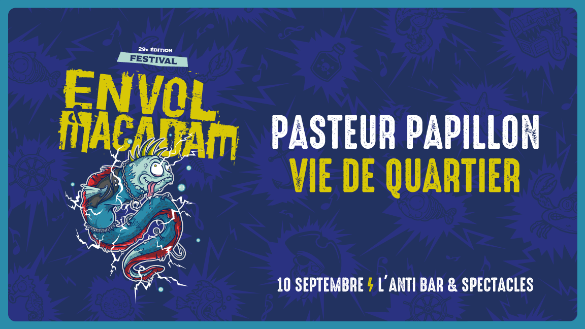 Pasteur Papillon et Vie de Quartier
