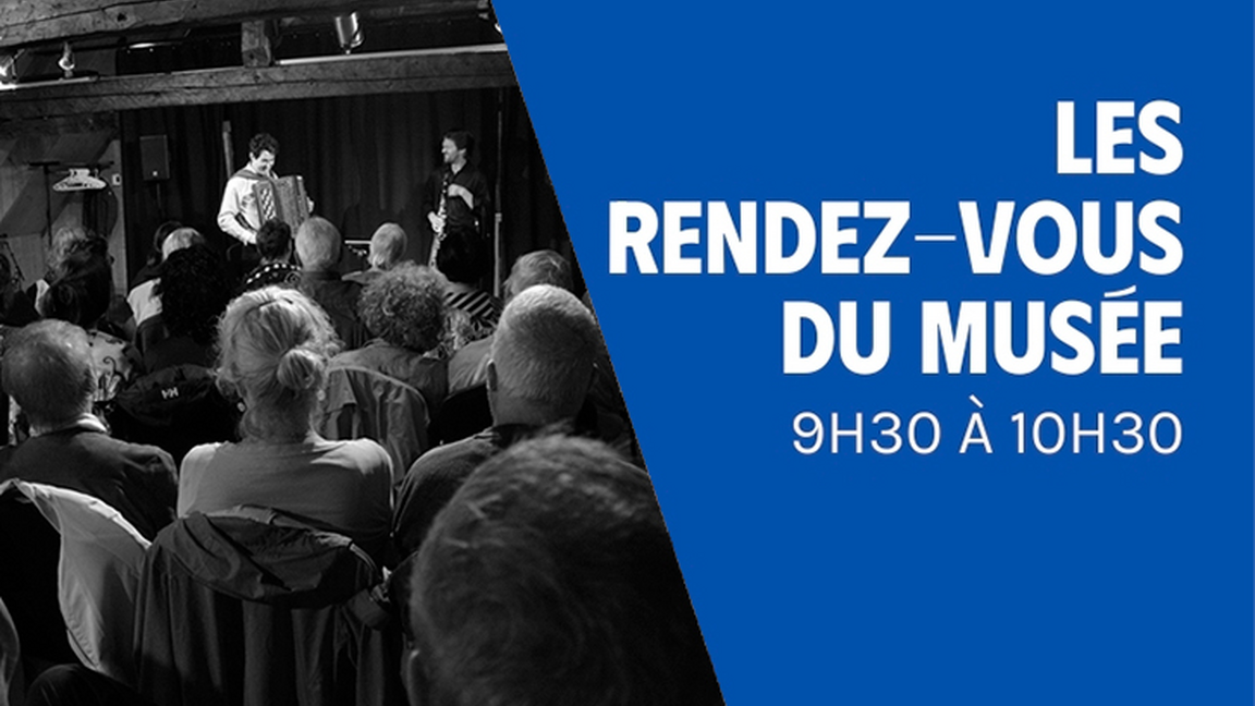 Les rendez-vous du musée