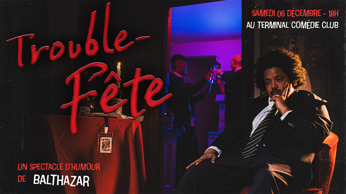 Balthazar - Trouble-Fête