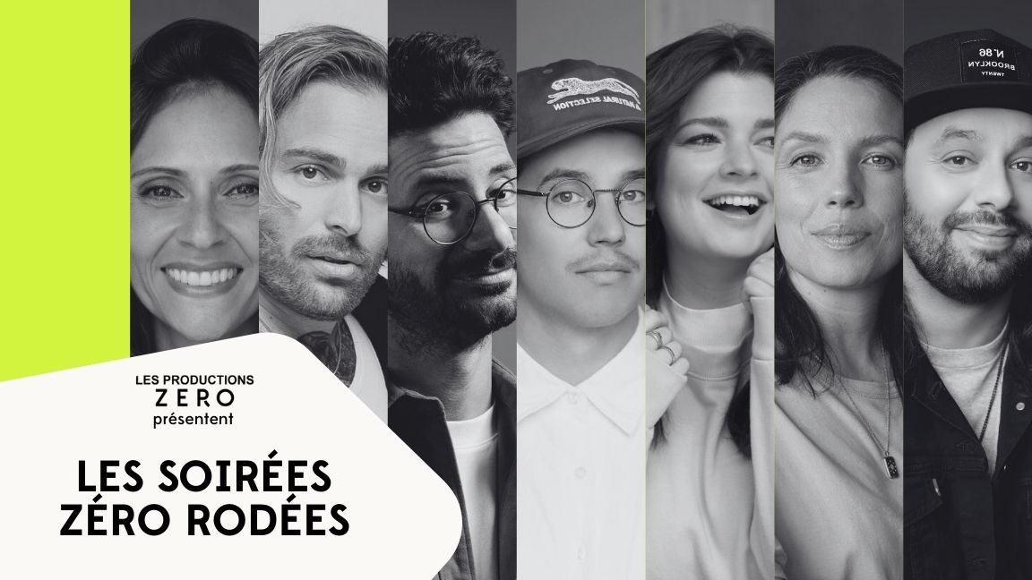 Les Soirées Zéro rodées